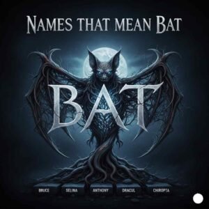 Names That Mean Bat
